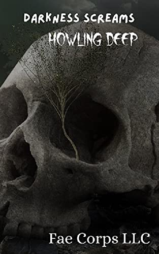 Darkness Screams howling deep Cover