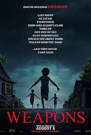 Weapons poster showing children running from behind with their arms outstretched. Text reads: Last night at 2:17 AM every child from Mrs. Gandy's class woke up, got out of bed, went downstairs, opened the front door, walked into the dark...and they never came back.